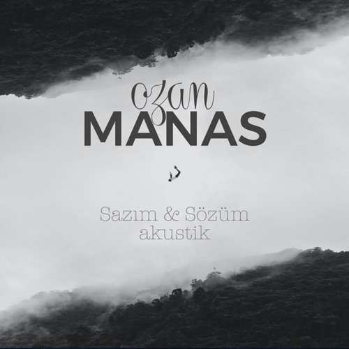 Ozan Manas Yeni Sazım & Sözüm (Akustik) Full Albüm indir