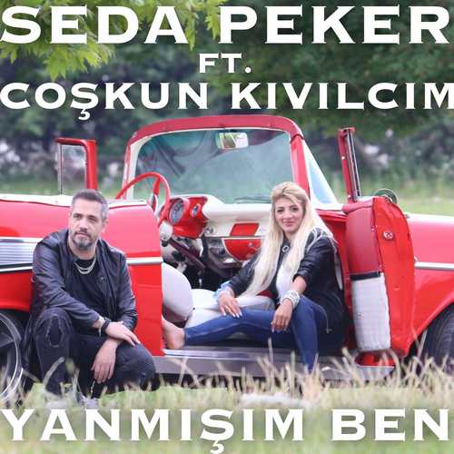 Seda Peker & Coşkun Kıvılcım Yeni Yanmışım Ben Şarkısını indir