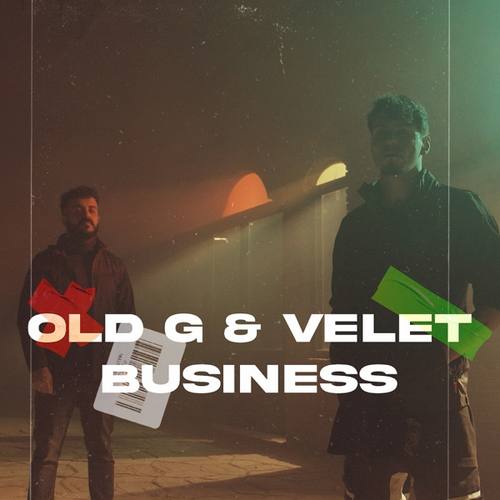 Old G & Velet Yeni Business Şarkısını indir