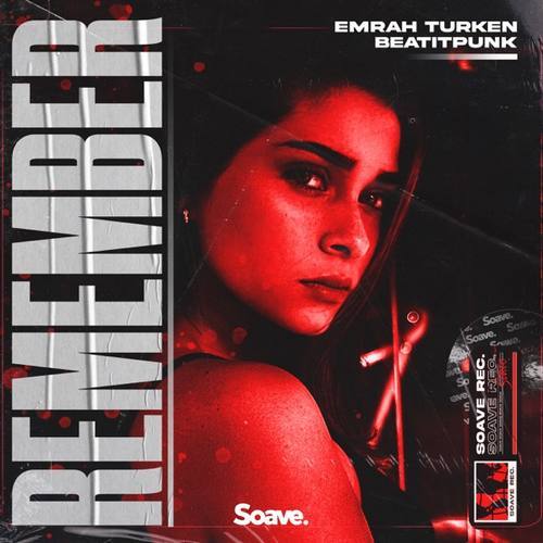 Emrah Turken & BeatItPunk Yeni Remember (Na Na Na Hey Hey) Şarkısını İndir