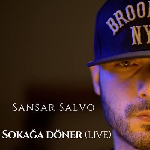 Sansar Salvo Yeni Sokağa Döner (Live) Şarkısını indir
