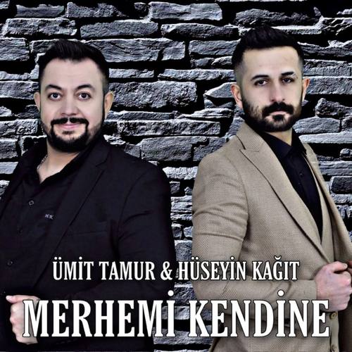 Ümit Tamur Yeni Merhemi Kendine (feat. Hüseyin Kağıt) Şarkısını indir