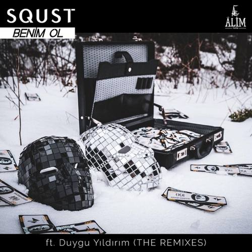 SQUST Yeni Benim Ol (feat. Duygu Yıldırım) [The Remixes] Şarkısını indir