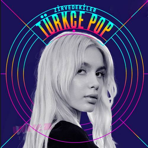 Çesitli Sanatçilar Yeni Türkçe Pop TOP 100 Müzik Listesi (30 Temmuz 2021) Full Albüm İndir