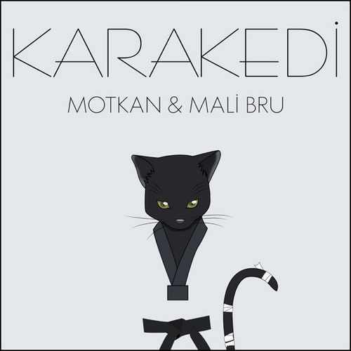 Mali Bru & Motkan Yeni Karakedi Şarkısını indir