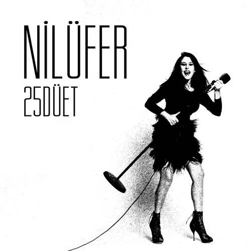 Nilüfer - 25 Düet Full Albüm indir