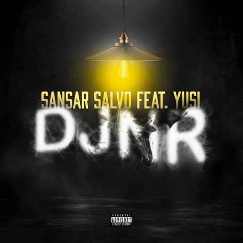 Sansar Salvo Yeni Djnr (feat. Yusi) Şarkısını indir