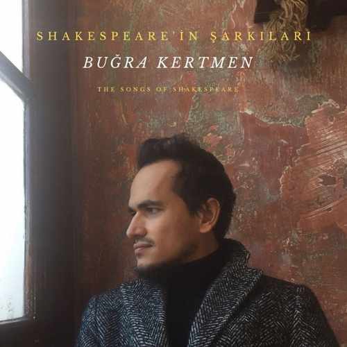 Buğra Kertmen - Shakespeare’in Şarkıları (2021) (EP) Albüm indir  