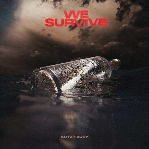 Artz & Bugy -  We Survive (2021) (EP) Albüm indir