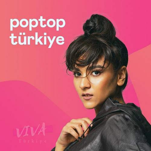 Çesitli Sanatçilar Yeni PopTop Türkiye Müzik Listesi (Ekim 2021) Full Albüm indir