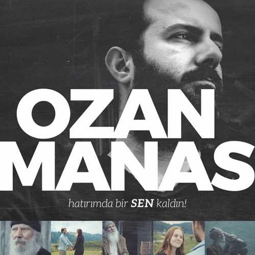 Ozan Manas Yeni Hatırımda Bir Sen Kaldın Şarkısını indir