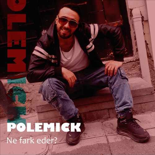 Polemick Full Albümleri indir