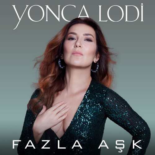 Yonca Lodi Yeni Fazla Aşk (Akustik) Şarkısını indir