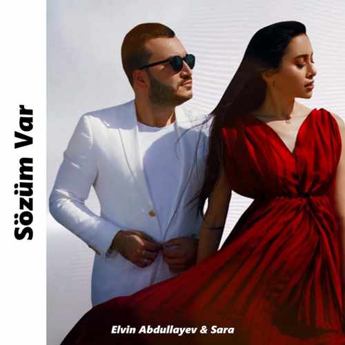 Elvin Abdullayev Yeni Sözüm Var (feat. Sara) Şarkısını indir