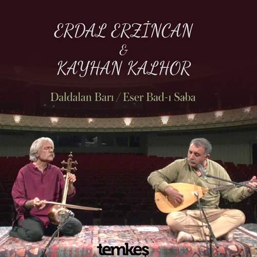 Erdal Erzincan Yeni Daldalan Barı Eser Bad-ı Saba Şarkısını indir
