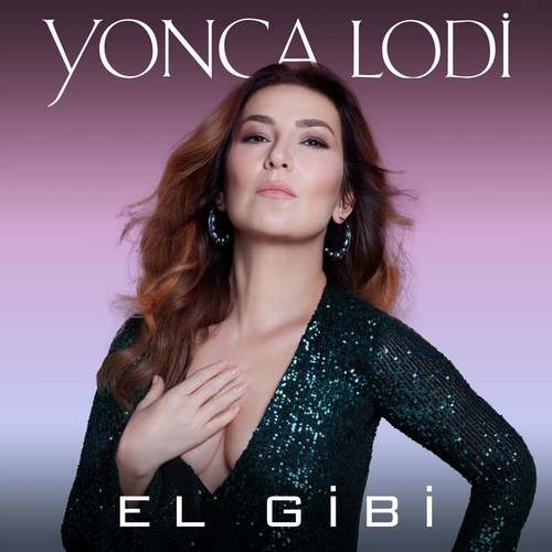 Yonca Lodi Yeni El Gibi (Akustik) Şarkısını indir