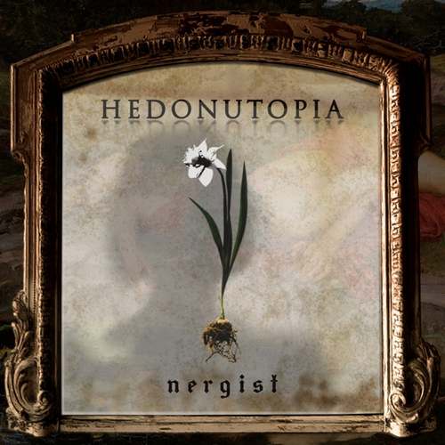 Hedonutopia - Nergist (2021) Full Albüm indir
