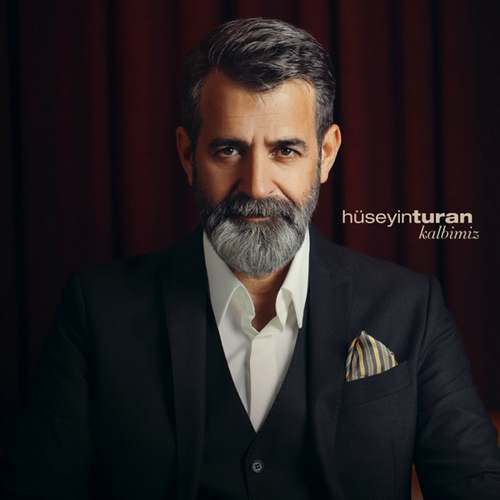 Hüseyin Turan - Kalbimiz (2021) (EP) Albüm indir