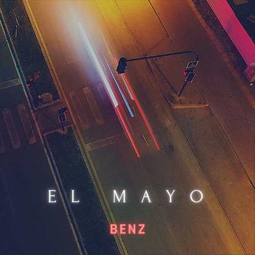 Benz Yeni El Mayo Şarkısını indir