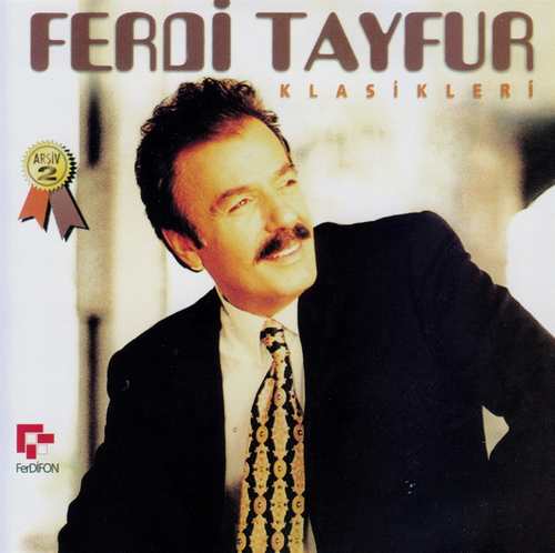 Ferdi Tayfur - Ferdi Tayfur Klasikleri Arşiv 2 Full Albüm İndir