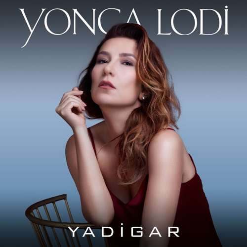 Yonca Lodi Yeni Yadigar (Akustik) Şarkısını indir