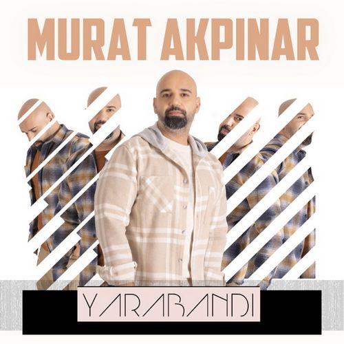 Murat Akpınar Yeni Yara Bandı Şarkısını indir