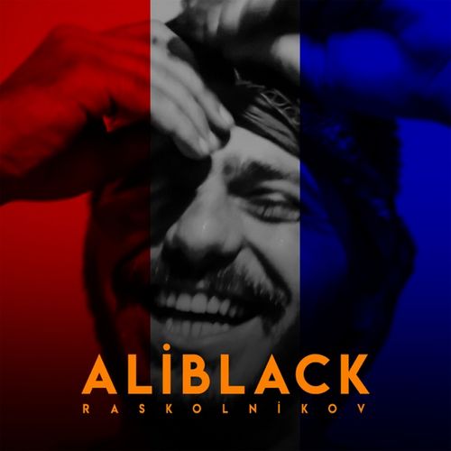 Ali Black Yeni Raskolnikov Şarkısını indir
