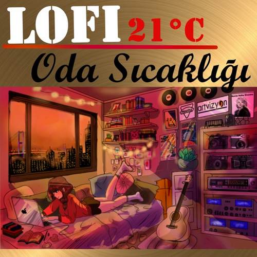 Orkestra Artvizyon - Lofi-Oda Sıcaklığı 21 C