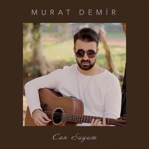 Murat Demir - Can Suyum