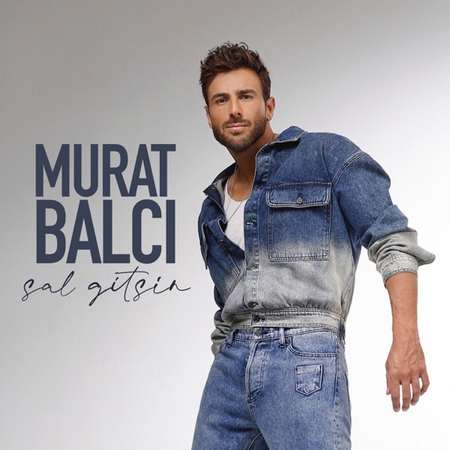 Murat Balcı - Sal Gitsin