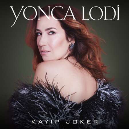 Yonca Lodi - Kayıp Joker (Akustik)