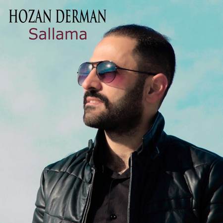 Hozan Derman - Sallama