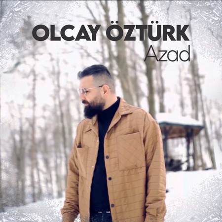 Olcay Öztürk - Azad
