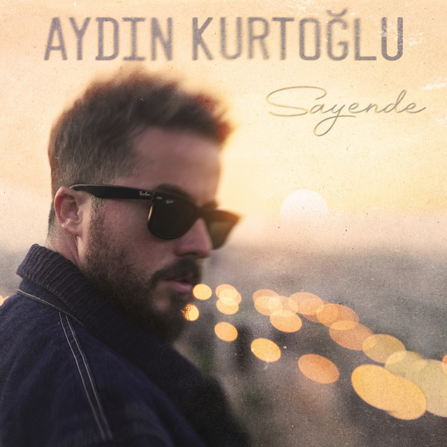 Aydın Kurtoğlu - Sayende (Akustik)