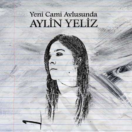 Aylin Yeliz - Yeni Cami Avlusunda