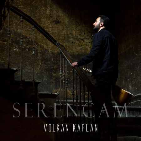 Volkan Kaplan - Serencam