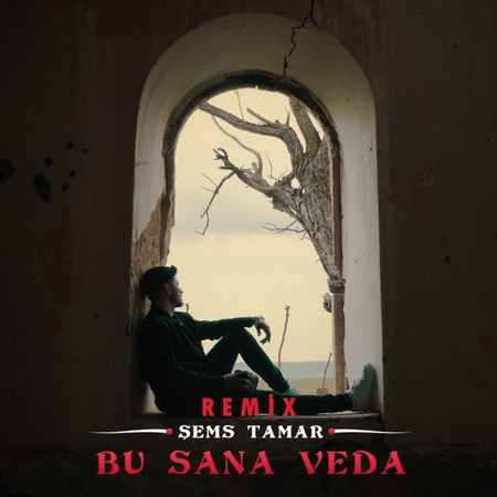 Şems Tamar - Bu Sana Veda (Remix)