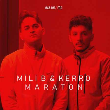 Mili B & KERRO - Maraton