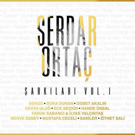 Çeşitli Sanatçılar - Serdar Ortaç Şarkıları Vol.1