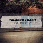Taladro – Caddeler (2022) Single Mp3 İndir