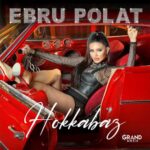 Ebru Polat – Hokkabaz (2022) Single Mp3 İndir