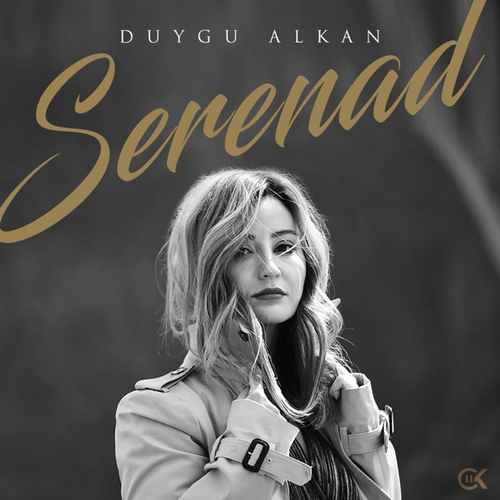 Duygu Alkan - Serenad