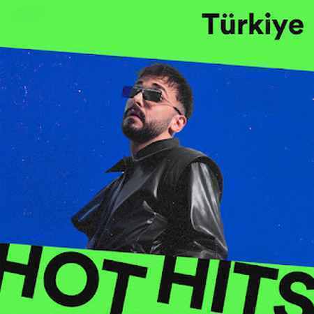 Çeşitli Sanatçılar - Hot Hits Türkiye Top Müzikleri (Nisan 2022)