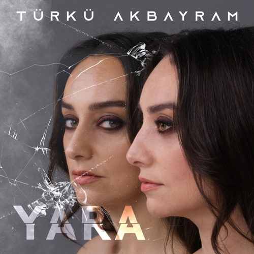 Türkü Akbayram - Yara