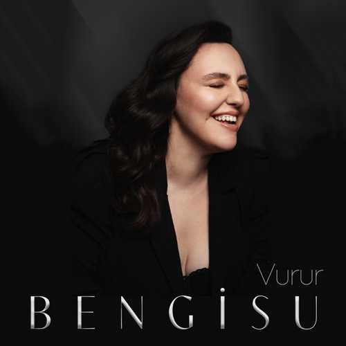 Bengisu - Vurur