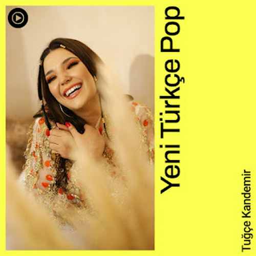 Çeşitli Sanatçılar - Yeni Türkçe Pop Top Müzikleri (Haziran 2022)