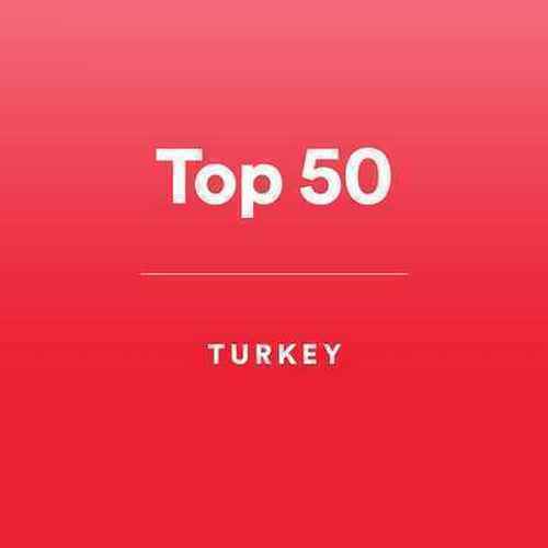 Çeşitli Sanatçılar - En İyi 50 Türkiye Top Müzikleri (Haziran 2022)