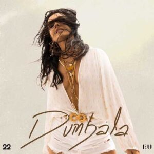 Ayla Balyemez – Dumbala (2022) Single Mp3 İndir