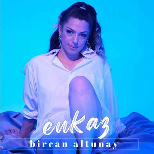 Bircan Altunay - Enkaz