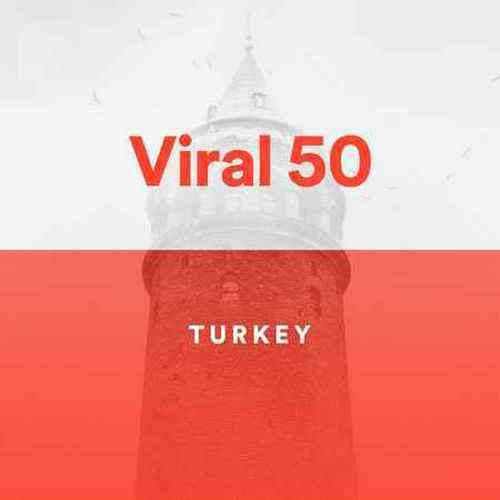 Çesitli Sanatçilar - Viral Türkiye Top 50 Hit Müzikleri (Ağustos 2022)